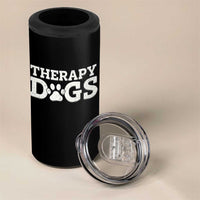 Therapy Dog 4 in 1 Can Cooler Tumbler Classic Retro Varsity Vintage Pet Partners - Wonder Print Shop