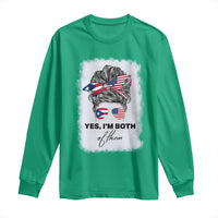 Yes I’m Both Puerto Rican American Long Sleeve Shirt Messy Bun Boricua Woman Pride