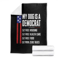 My Dog Is A Democrat Funny Political Satire Throw Blanket Patriotic Dog Lover Graphic Subtle FDT Humor