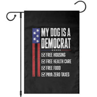 My Dog Is A Democrat Funny Political Satire Garden Flag Patriotic Dog Lover Graphic Subtle FDT Humor