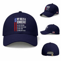 My Dog Is A Democrat Funny Political Satire Baseball Cap Patriotic Dog Lover Graphic Subtle FDT Humor