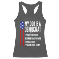 My Dog Is A Democrat Funny Political Satire Racerback Tank Top Patriotic Dog Lover Graphic Subtle FDT Humor