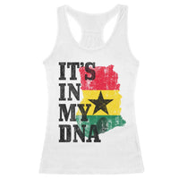 Its In My DNA Ghana Racerback Tank Top Proud Ghanaian Heritage Ghanese Roots Vintage Ghana Map Flag