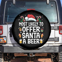 Family Matching Christmas Spare Tire Cover Most Likely To Christmas To Offer Santa A Beer - Wonder Print Shop
