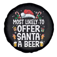 Family Matching Christmas Spare Tire Cover Most Likely To Christmas To Offer Santa A Beer - Wonder Print Shop