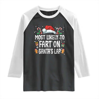 Family Matching Christmas Raglan Shirt Most Likely To Fart On Santa's Lap - Wonder Print Shop