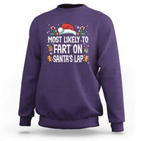 Family Matching Christmas Sweatshirt Most Likely To Fart On Santa's Lap - undefined