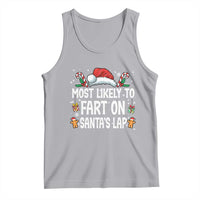 Family Matching Christmas Tank Top Most Likely To Fart On Santa's Lap - Wonder Print Shop