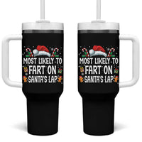 Family Matching Christmas Tumbler With Handle Most Likely To Fart On Santa's Lap - Wonder Print Shop