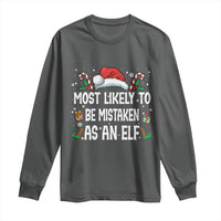 Family Matching Christmas Long Sleeve Shirt Funny Most Likely To Be Mistaken As An Elf - Wonder Print Shop