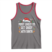 Family Matching Christmas Tank Top Funny Most Likely To Get Sassy With Santa - Wonder Print Shop