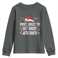 Family Matching Christmas Youth Sweatshirt Funny Most Likely To Get Sassy With Santa - Wonder Print Shop