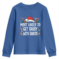 Family Matching Christmas Youth Sweatshirt Funny Most Likely To Get Sassy With Santa - Wonder Print Shop