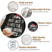 Family Matching Christmas Throw Blanket Most Likely To Hate Matching Christmas - Wonder Print Shop