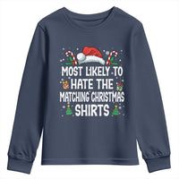 Family Matching Christmas Youth Sweatshirt Most Likely To Hate Matching Christmas - Wonder Print Shop