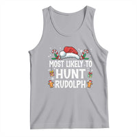 Family Matching Christmas Tank Top Most Likely To Hunt Rudolph - Wonder Print Shop