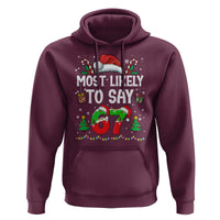 67 Christmas Hoodie Most Likely To 6 7 Meme Gen Alpha Slang - Wonder Print Shop