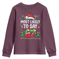 67 Christmas Youth Sweatshirt Most Likely To 6 7 Meme Gen Alpha Slang - Wonder Print Shop