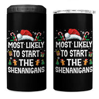 Family Matching Christmas 4 in 1 Can Cooler Tumbler Most Likely To Start All The Shenanigans - Wonder Print Shop