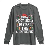 Family Matching Christmas Long Sleeve Shirt Most Likely To Start All The Shenanigans - Wonder Print Shop