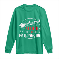 Sleigh The Patriarchy Long Sleeve Shirt Feminist Christmas Womens Rights - Wonder Print Shop