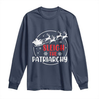 Sleigh The Patriarchy Long Sleeve Shirt Feminist Christmas Womens Rights - Wonder Print Shop