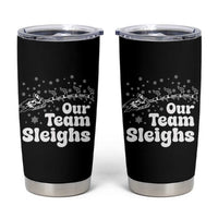Our Team Sleighs Christmas Matching Group Tumbler Cup Office Team - Wonder Print Shop