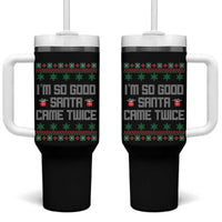 I'm So Good Santa Came Twice Tumbler With Handle Funny Ugly Matching Couple Christmas Outfit Pajama - Wonder Print Shop