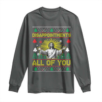Funny Jesus Christmas Long Sleeve Shirt Disappointments All of You Jesus Ugly Xmas - Wonder Print Shop
