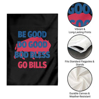 Football Lovers Garden Flag Game Day Be Good Do Good God Bless Go BFB - Wonder Print Shop