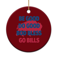 Football Lovers Ceramic Ornament Game Day Be Good Do Good God Bless Go BFB - Wonder Print Shop