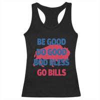 Football Lovers Racerback Tank Top Game Day Be Good Do Good God Bless Go BFB - Wonder Print Shop