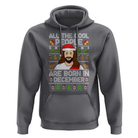 Funny Jesus Christmas December Birthday Hoodie Ugly Xmas - Wonder Print Shop