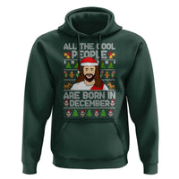 Funny Jesus Christmas December Birthday Hoodie Ugly Xmas - Wonder Print Shop