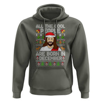 Funny Jesus Christmas December Birthday Hoodie Ugly Xmas - Wonder Print Shop