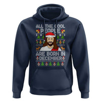 Funny Jesus Christmas December Birthday Hoodie Ugly Xmas - Wonder Print Shop