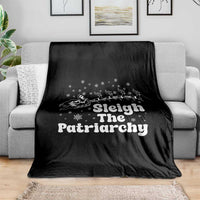 Sleigh The Patriarchy Throw Blanket Christmas Feminist Womens Rights - Wonder Print Shop