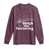 Sleigh The Patriarchy Long Sleeve Shirt Christmas Feminist Womens Rights - Wonder Print Shop