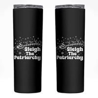 Sleigh The Patriarchy Skinny Tumbler Christmas Feminist Womens Rights - Wonder Print Shop