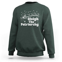 Sleigh The Patriarchy Sweatshirt Christmas Feminist Womens Rights - Wonder Print Shop