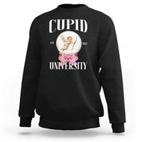 Cupid University Sweatshirt Cute Valentine's Day College