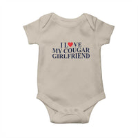 I Love My Cougar Girlfriend Baby Onesie Funny Gift for Him Boyfriend Valentine