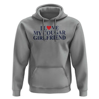 I Love My Cougar Girlfriend Hoodie Funny Gift for Him Boyfriend Valentine