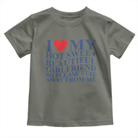I Love My Hot Girlfriend Toddler T Shirt Funny Gift for Him Boyfriend Valentine