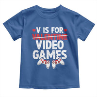 Valentines Day Gamers Toddler T Shirt V Is For Video Games