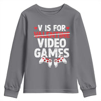 Valentines Day Gamers Youth Sweatshirt V Is For Video Games