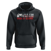 Valentines Day Gamers Hoodie V Is For Video Games Gamer