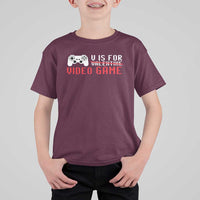 Valentines Day Gamers T Shirt For Kid V Is For Video Games Gamer