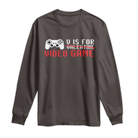 Valentines Day Gamers Long Sleeve Shirt V Is For Video Games Gamer