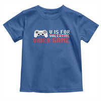 Valentines Day Gamers Toddler T Shirt V Is For Video Games Gamer